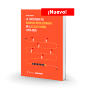 La trayectoria del marxismo revolucionario en el estado español